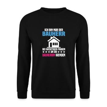 Bauherr Bauherrin Eigenheim Richtfest Geschenk - Unisex Pullover - Schwarz - Vorne - Alina (178cm) & Michal (187cm)