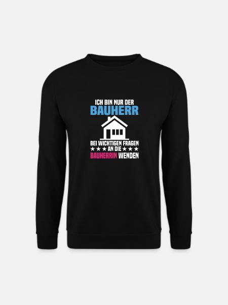 Bauherr Bauherrin Eigenheim Richtfest Geschenk - Unisex Pullover - Schwarz