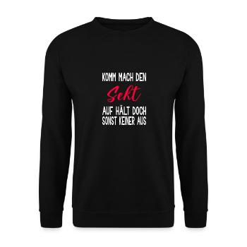 Mach den Sekt Auf Saufen Party Braut Mädelsabend - Unisex Pullover - Schwarz - Vorne - Alina (178cm) & Michal (187cm)