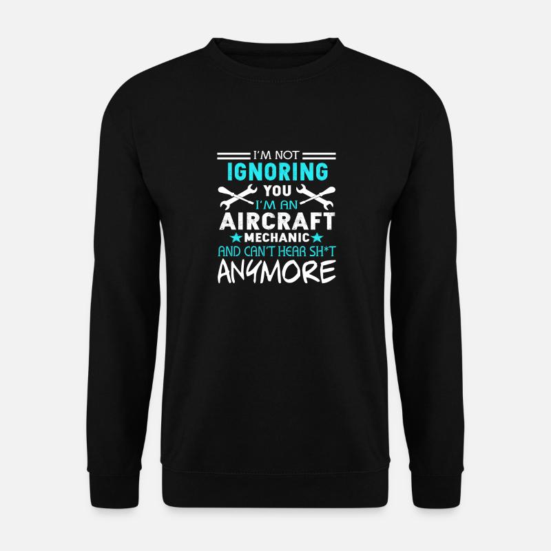 Ich bin ein Flugzeugmechaniker - Unisex Pullover - Schwarz