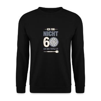 Ich bin nicht 60 ich bin triple 20 60er Geburtstag - Unisex Pullover - Schwarz - Vorne - Alina (178cm) & Michal (187cm)