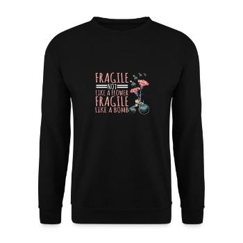 Fragile Like A Flower Fragile Like A Bomb-Feminism - Unisex Pullover - Schwarz - Vorne - Alina (178cm) & Michal (187cm)