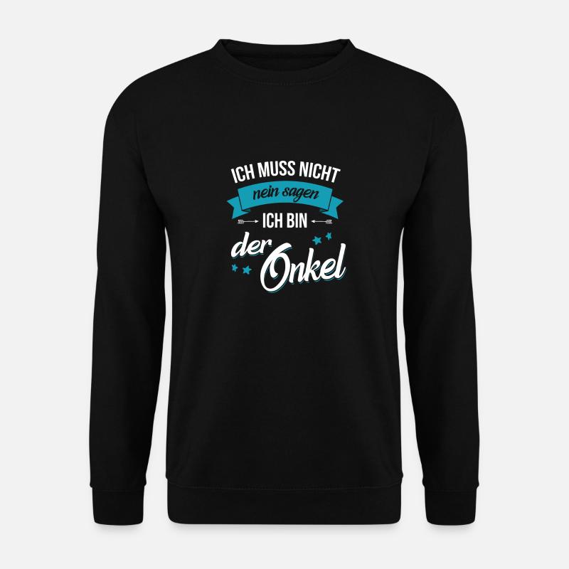 Lustiges Onkel-Motiv Der coole Onkel sagt nie Nein - Unisex Pullover - Schwarz