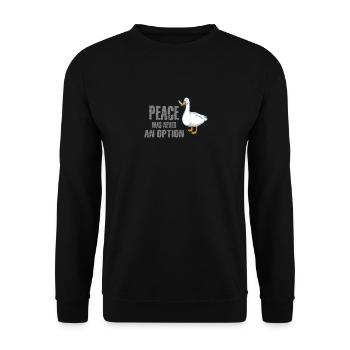 La paix n'a jamais été une option de canard en disant - Sweat-shirt Unisexe - noir - Devant - Alina (178cm) & Michal (187cm)