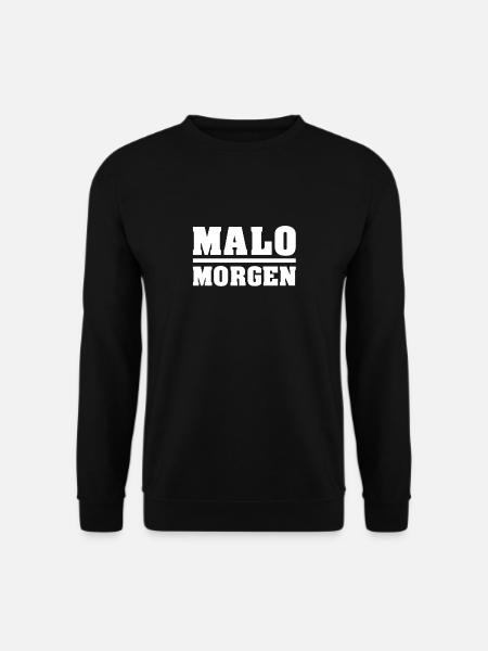 malo morgen weis - Unisex Pullover - Schwarz