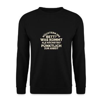 Nüchtern ins Bett Bier Lustig Nüchtern ins Bett - Unisex Pullover - Schwarz - Vorne - Alina (178cm) & Michal (187cm)