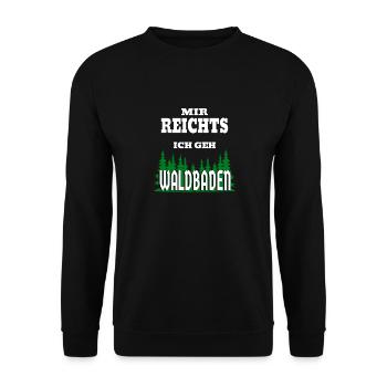 Mir reichts ich geh Waldbaden Natur - Unisex Pullover - Schwarz - Vorne - Alina (178cm) & Michal (187cm)