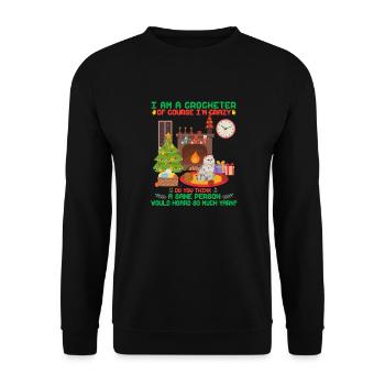Ich bin eine Häkelerin, natürlich bin ich ein verrückter Perser - Unisex Pullover - Schwarz - Vorne - Alina (178cm) & Michal (187cm)