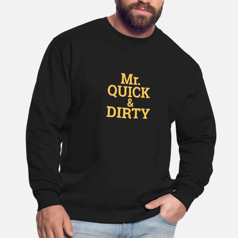 "Quick and Dirty" | Programming, Developer Unisex Pullover