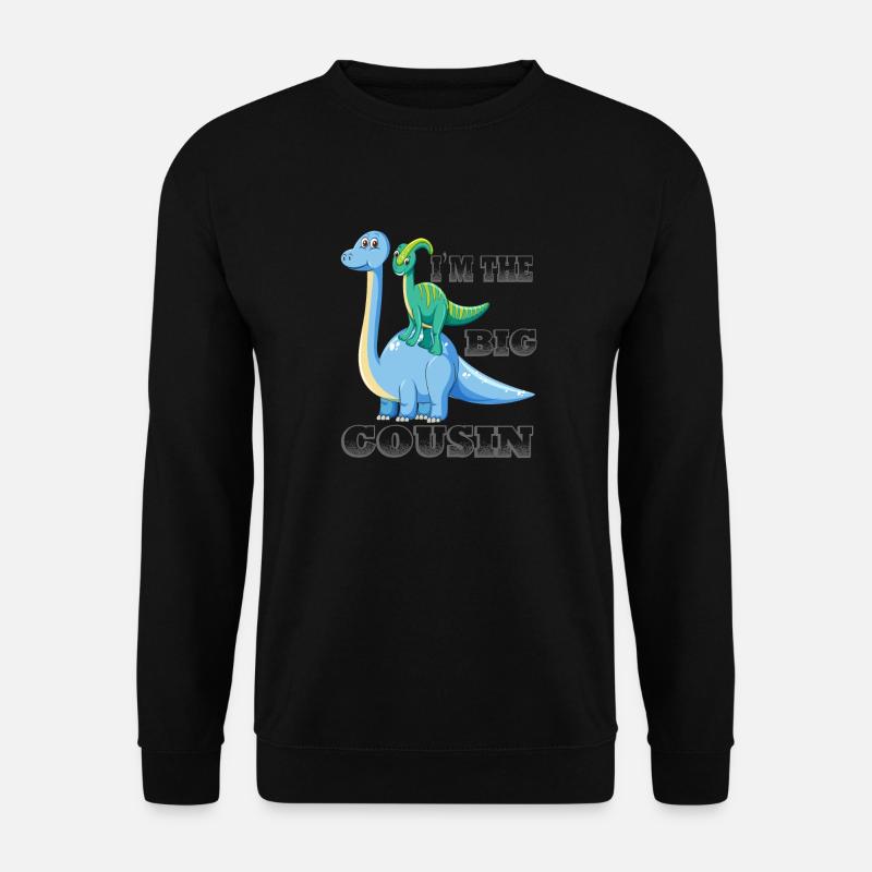 I'm the big cousin gift - Unisex Sweatshirt - black