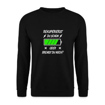 Elektroauto Rekuperierst du schon oder bremst du - Unisex Pullover - Schwarz - Vorne - Alina (178cm) & Michal (187cm)