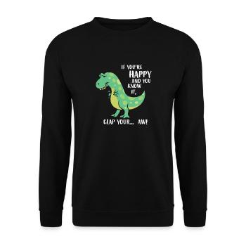 Dinosaurier T-Rex Dino Tyrannosaurus Spruch Humor - Unisex Pullover - Schwarz - Vorne - Alina (178cm) & Michal (187cm)