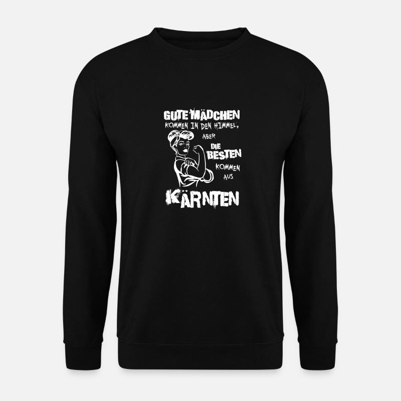 Die besten Mädchen kommen aus Kärnten - Unisex Pullover - Schwarz