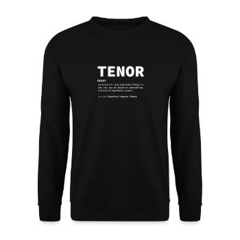 Tenor Definition Singer Gift Ideas Singing Gifts - Unisex Pullover - Schwarz - Vorne - Alina (178cm) & Michal (187cm)