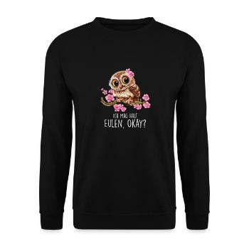 Ich Mag Halt Eulen, Okay? Lustige Eulen Sprüche Ow - Unisex Pullover - Schwarz - Vorne - Alina (178cm) & Michal (187cm)