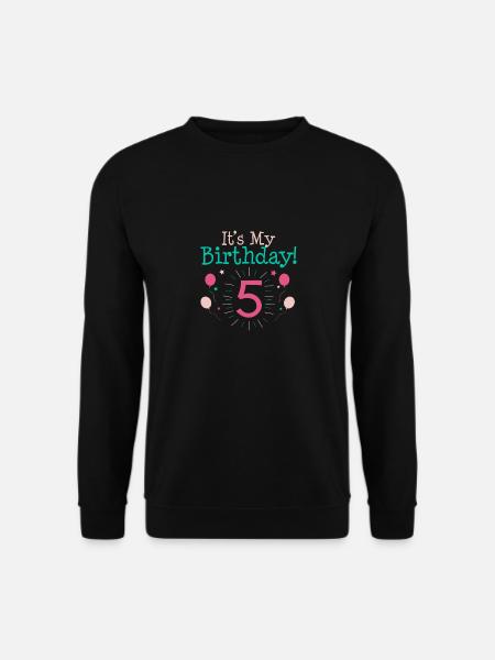 It's My 5th Birthday Gift 5 Year Old Gifts Fifth B - Unisex Pullover - Schwarz