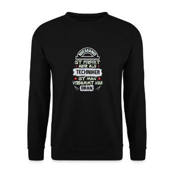 Techniker spruch - Unisex Pullover - Schwarz - Vorne - Alina (178cm) & Michal (187cm)