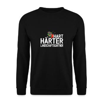 Hart Härter Landschaftsgärtner - Unisex Pullover - Schwarz - Vorne - Alina (178cm) & Michal (187cm)