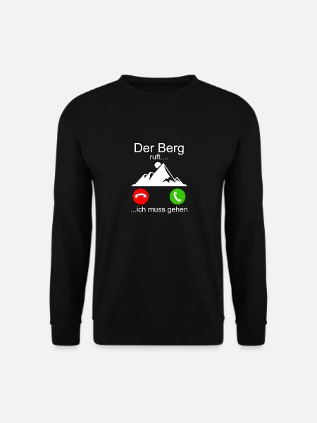 Der Berg ruft - Wandern Berge Klettern Spazieren - Unisex Pullover - Schwarz
