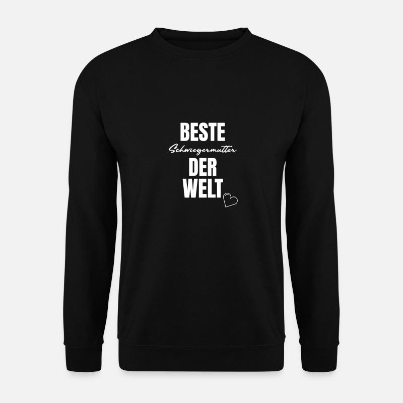Beste Schwiegermutter der Welt - Unisex Pullover - Schwarz