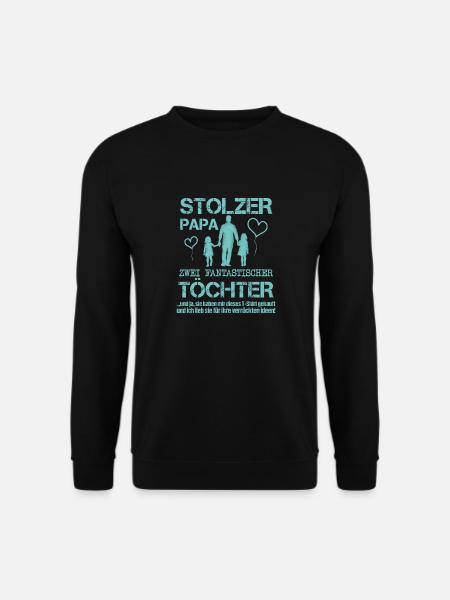 Stolzer Papa zwei Töchter - Unisex Pullover - Schwarz
