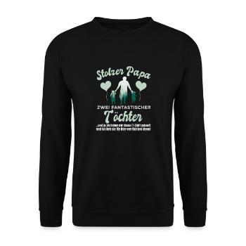 Stolzer Papa zwei Töchter - Unisex Pullover - Schwarz - Vorne - Alina (178cm) & Michal (187cm)
