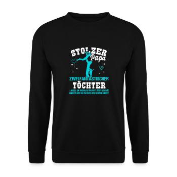 Herren Stolzer Papa zwei Töchter - Unisex Pullover - Schwarz - Vorne - Alina (178cm) & Michal (187cm)
