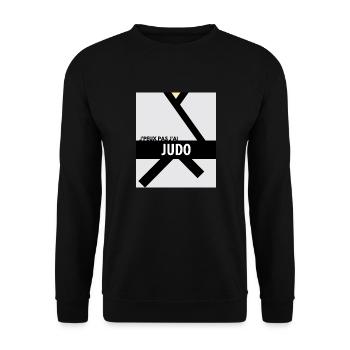 Je peux pas j'ai judo - Sweat-shirt Unisexe - noir - Devant - Alina (178cm) & Michal (187cm)