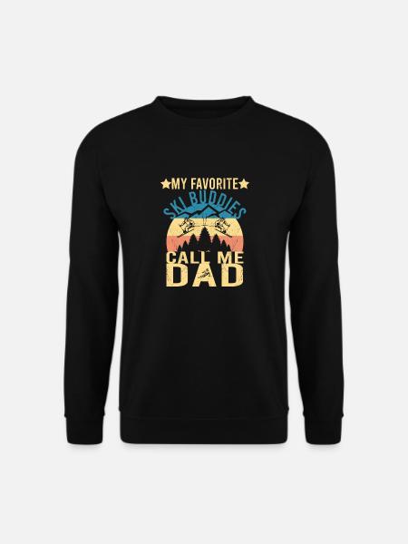 My Favorite Ski Buddies Call Me Dad Papa Skifahrer - Unisex Pullover - Schwarz