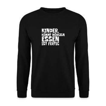 Muttertag Kinder kommt Nörgeln, Essen ist fertig - Unisex Pullover - Schwarz - Vorne - Alina (178cm) & Michal (187cm)