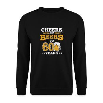 Funny 60th Birthday Cheers and Beers to 60 Years - Unisex Sweatshirt - black - Front - Alina (178cm) & Michal (187cm)