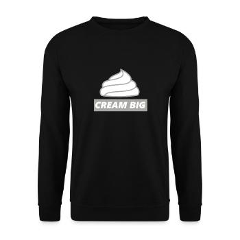 Cream Big Cream Funny Saying Gift - Unisex Sweatshirt - black - Front - Alina (178cm) & Michal (187cm)