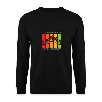 Skateboard Spruch Design If You Never Try - Unisex Pullover - Schwarz - Vorne - Alina (178cm) & Michal (187cm)