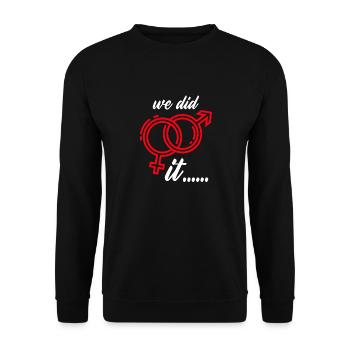 Wedding proposal marry we did it - Unisex Sweatshirt - black - Front - Alina (178cm) & Michal (187cm)