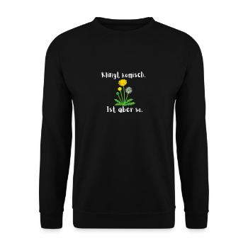Klingt komisch, ist aber so. Löwenzahn Design - Unisex Pullover - Schwarz - Vorne - Alina (178cm) & Michal (187cm)