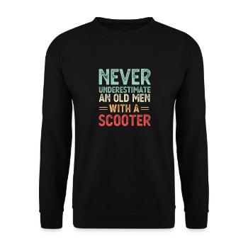 Never Underestimate An Old Man With A Scooter Gift - Unisex Sweatshirt - black - Front - Alina (178cm) & Michal (187cm)