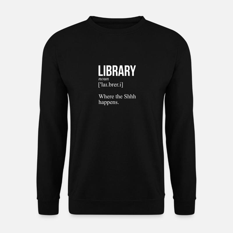 Lustige Bibliothek Definition, Bibliothekar Bücher - Unisex Pullover - Schwarz