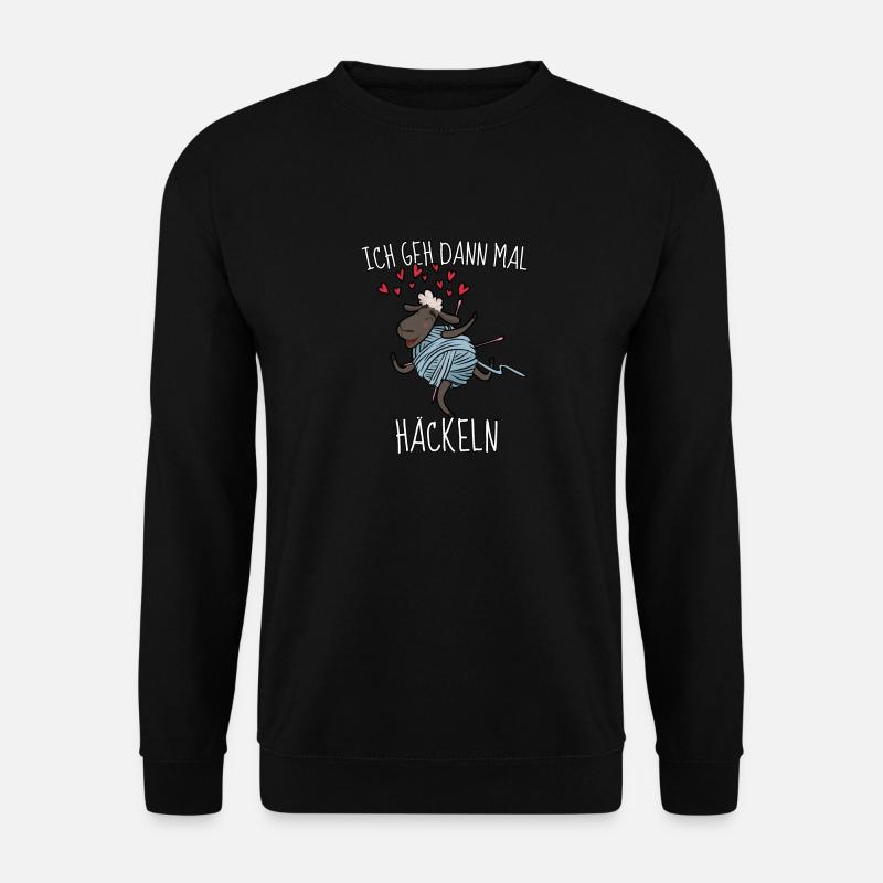 Lustiger Nähen Näherin Stricken Häckeln Spruch - Unisex Pullover - Schwarz