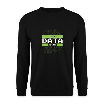 Talk Data To me Data Science and Datascientist - Unisex Sweatshirt - black - Front - Alina (178cm) & Michal (187cm)