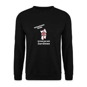 Ich brauche keine Therapie muss nach Sardinien - Unisex Pullover - Schwarz - Vorne - Alina (178cm) & Michal (187cm)