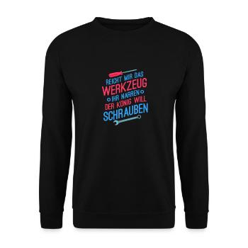 Reicht mir das Werkzeug König Mechaniker Schrauber - Unisex Pullover - Schwarz - Vorne - Alina (178cm) & Michal (187cm)