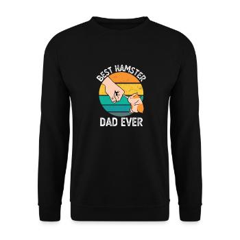 Best Hamster Dad Ever Funny Hamster Owner Gift - Unisex Sweatshirt - black - Front - Alina (178cm) & Michal (187cm)