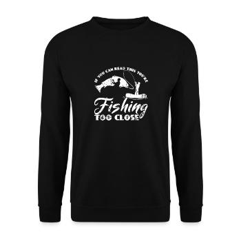 If You Can Read This Fishing Fishing Boat Fish - Unisex Sweatshirt - black - Front - Alina (178cm) & Michal (187cm)