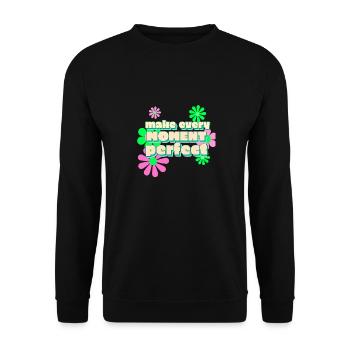 Happy make every moment perfekt - Unisex Pullover - Schwarz - Vorne - Alina (178cm) & Michal (187cm)