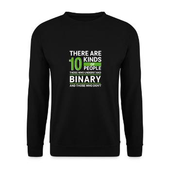 10 types de personnes codage binaire - Sweat-shirt Unisexe - noir - Devant - Alina (178cm) & Michal (187cm)