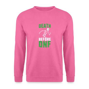 Death before dnf ultrarunning ultra trail runner - Unisex Sweatshirt - pink - Front