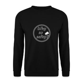 Why so salty Gaming Salz Toxisch - Unisex Pullover - Schwarz - Vorne - Alina (178cm) & Michal (187cm)