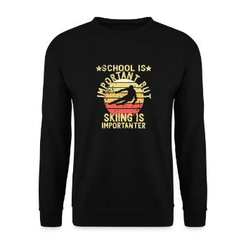 School Is Important Skiing Importanter Ski Winter - Unisex Sweatshirt - black - Front - Alina (178cm) & Michal (187cm)