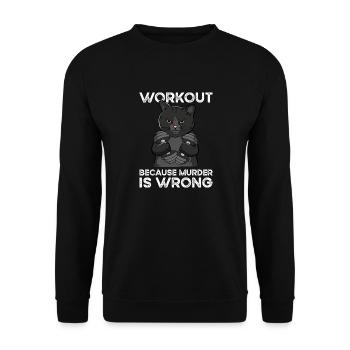 Workout Because Murder Is Wrong chat - Sweat-shirt Unisexe - noir - Devant - Alina (178cm) & Michal (187cm)