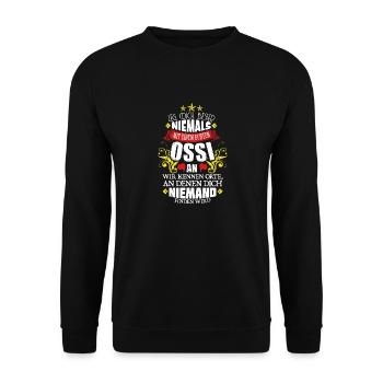 Leg Dich Nicht Mit einem Ossi An! Ostdeutschland - Unisex Pullover - Schwarz - Vorne - Alina (178cm) & Michal (187cm)